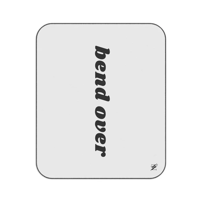 Bend Over | Mix Match Fun-Flirty Lovers’ Water-Resistant Blankets