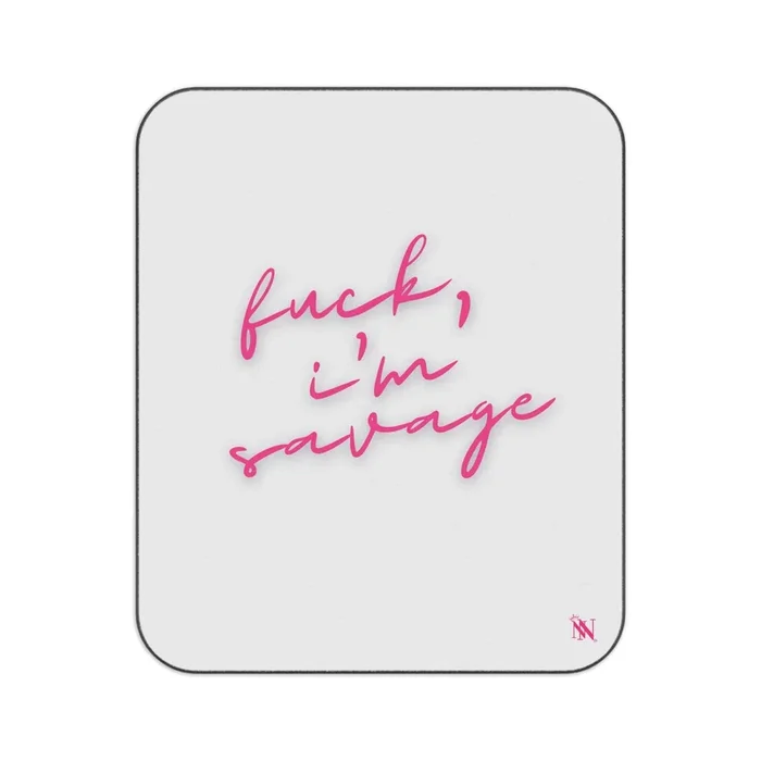 Fuck, I’m Savage | Mix Match Fun-Flirty Lovers’ Water-Resistant Blankets