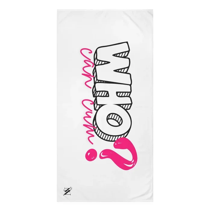 Who? Can Cum | Mix & Match Naughty XL Fun-Flirty Lovers’ Towels